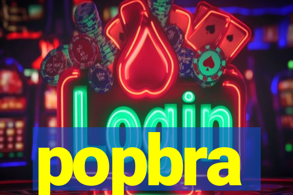 popbra