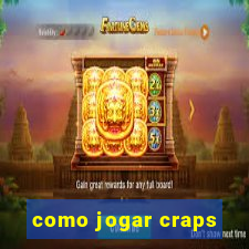 como jogar craps