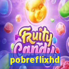 pobreflixhd