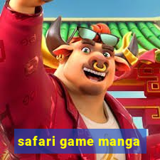 safari game manga