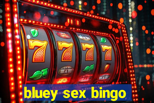 bluey sex bingo