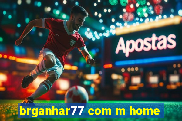 brganhar77 com m home