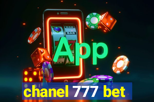 chanel 777 bet