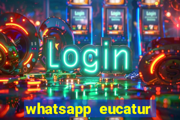 whatsapp eucatur porto velho