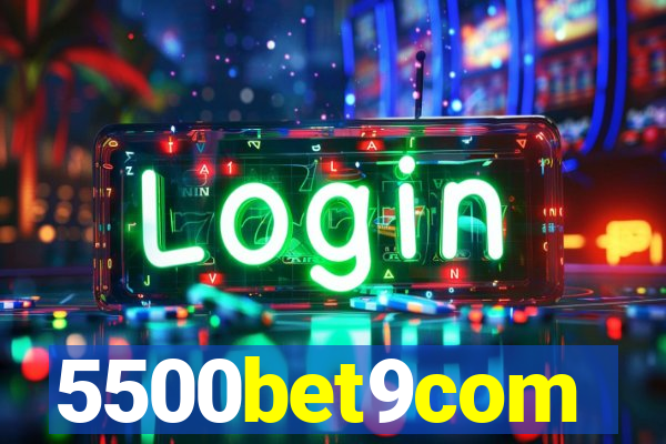 5500bet9com