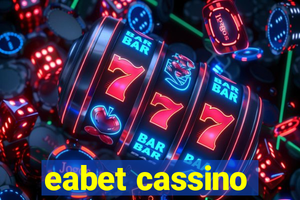 eabet cassino