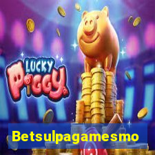 Betsulpagamesmo