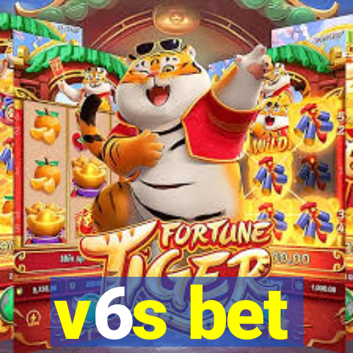 v6s bet