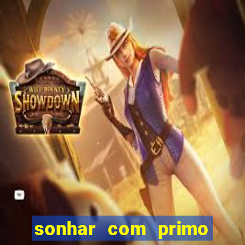 sonhar com primo livro dos sonhos