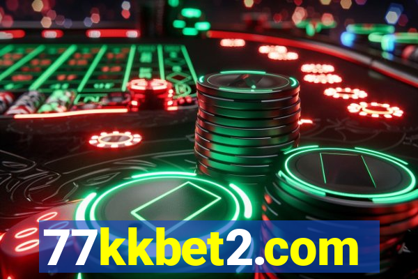 77kkbet2.com