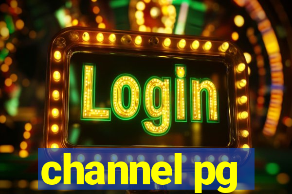 channel pg