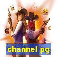 channel pg