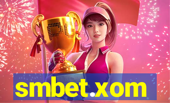 smbet.xom