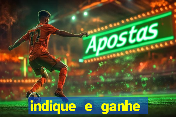 indique e ganhe vai de bet