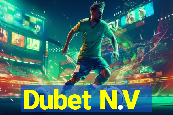 Dubet N.V