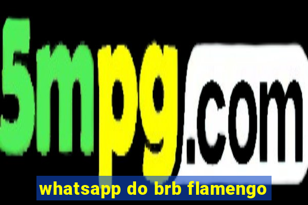 whatsapp do brb flamengo