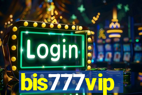 bis777vip