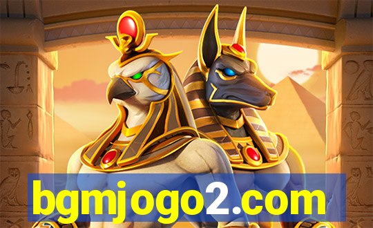 bgmjogo2.com