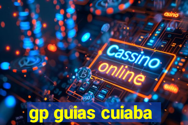 gp guias cuiaba