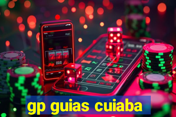 gp guias cuiaba