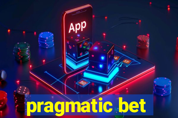 pragmatic bet