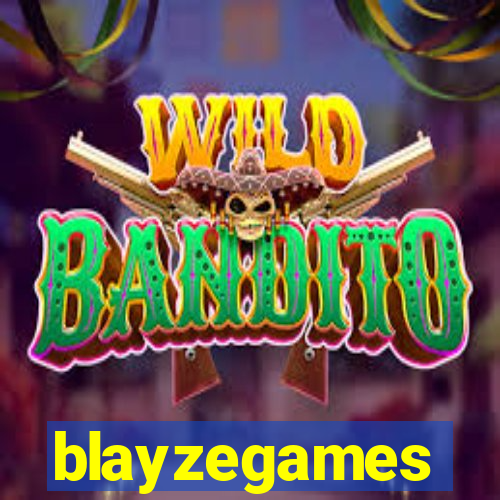 blayzegames