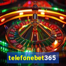 telefonebet365