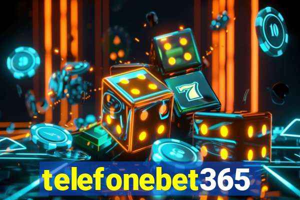 telefonebet365