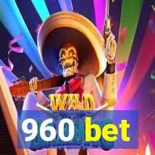 960 bet