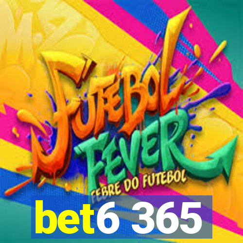 bet6 365