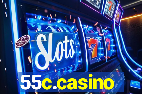 55c.casino