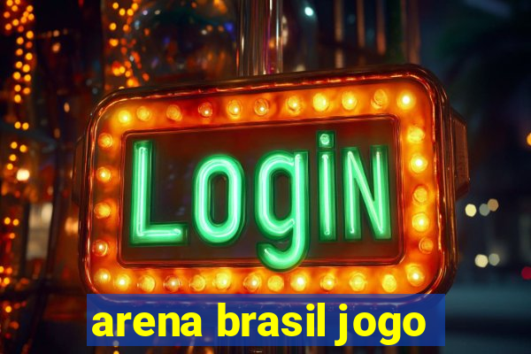 arena brasil jogo