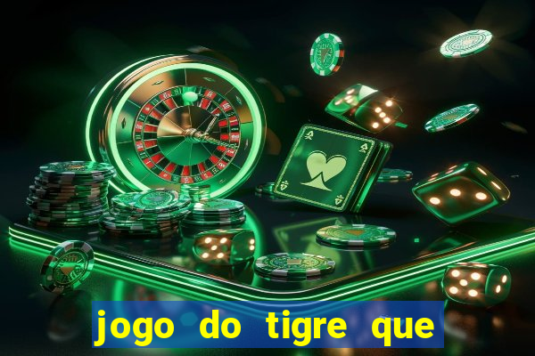 jogo do tigre que dao bonus no cadastro