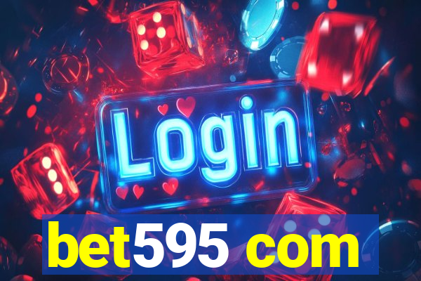 bet595 com