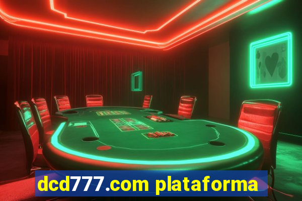 dcd777.com plataforma