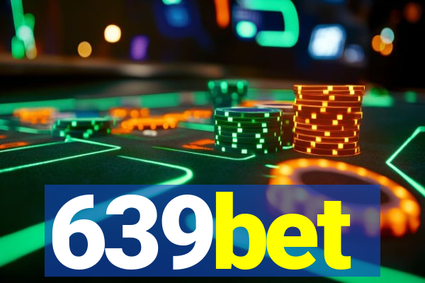 639bet