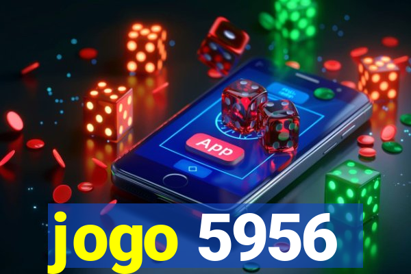 jogo 5956