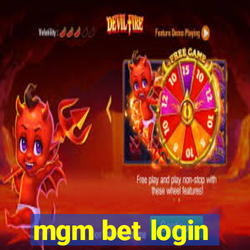 mgm bet login