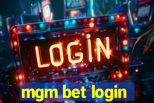 mgm bet login