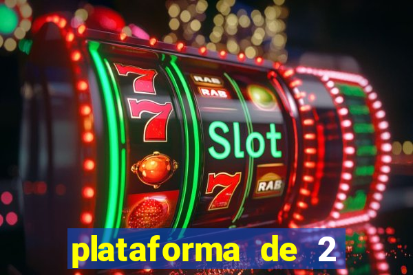 plataforma de 2 reais bet