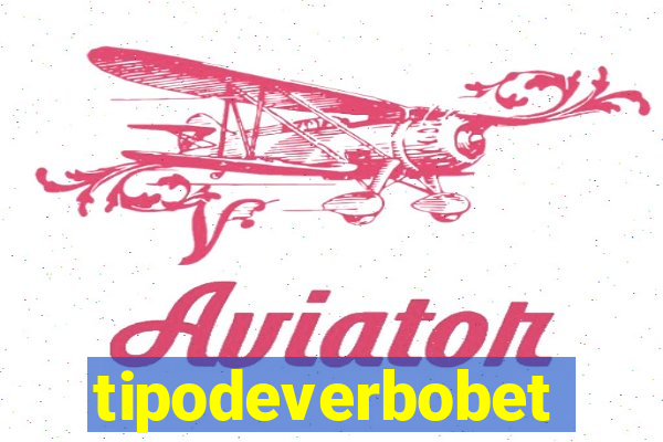 tipodeverbobet