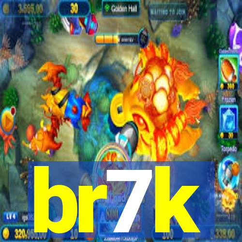 br7k