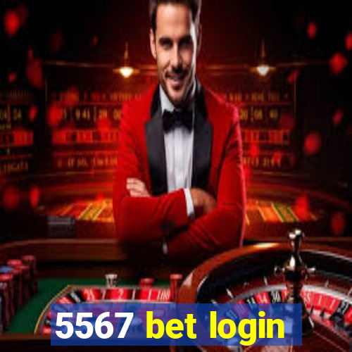 5567 bet login