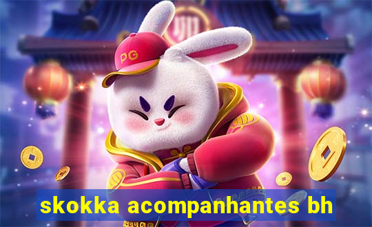 skokka acompanhantes bh