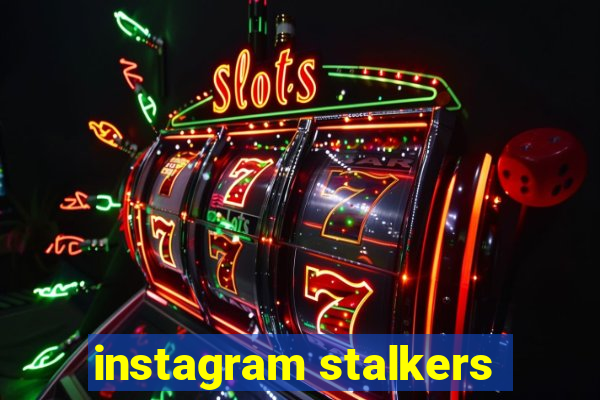 instagram stalkers