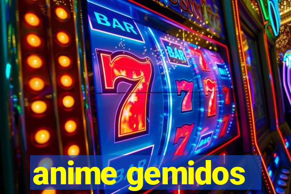 anime gemidos