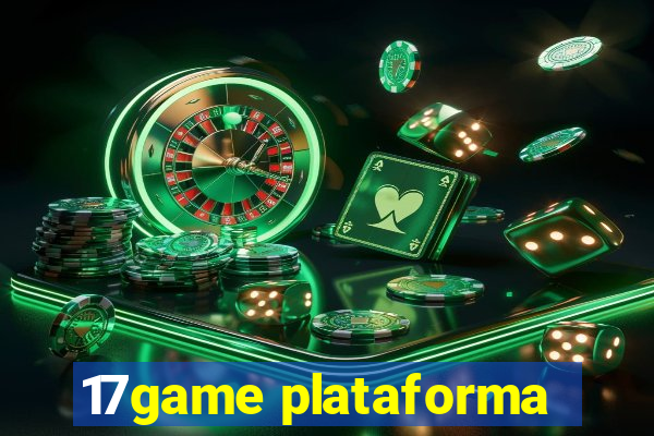 17game plataforma