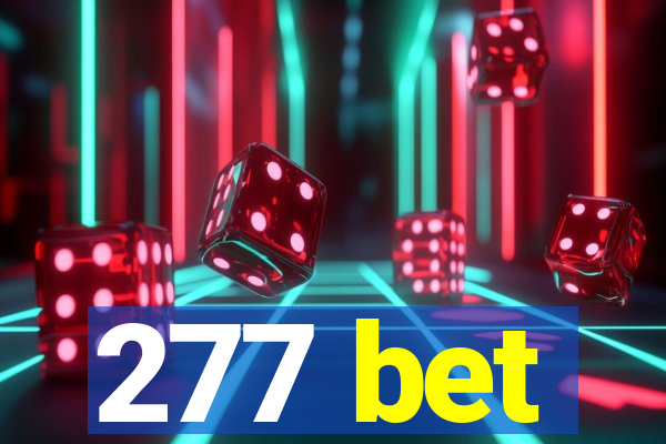 277 bet