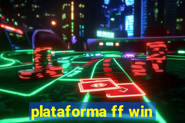 plataforma ff win