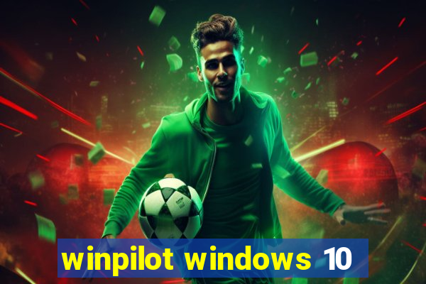 winpilot windows 10